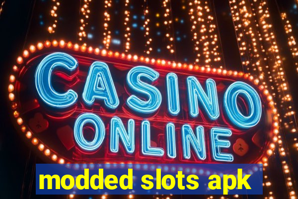 modded slots apk